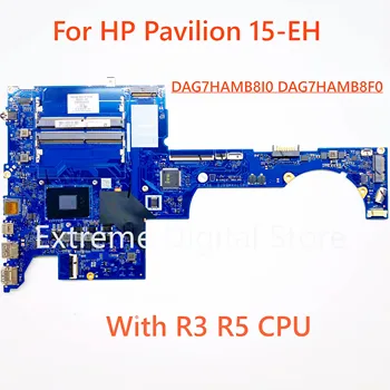  НОВЫЙ M46330-601 M46330-001 DAG7HAMB8I0 DAG7HAMB8F0 Для HP Pavilion 15-EH 15Z-EH Материнская плата ноутбука с процессором R3 R5 R7 материнская плата